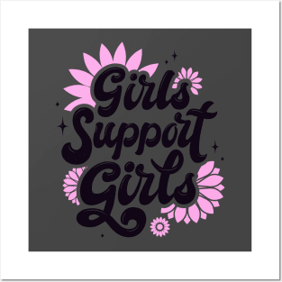 Girls Support Girls Posters and Art